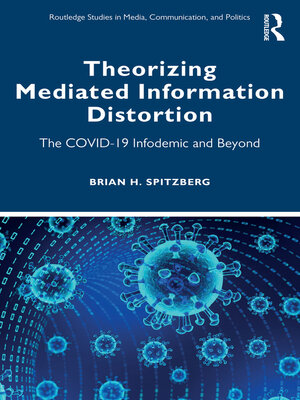 cover image of Theorizing Mediated Information Distortion